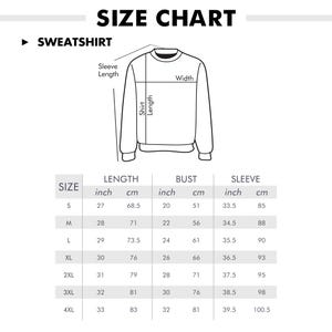 May include: A size chart for sweatshirts, with measurements in inches and centimeters. The chart includes length, bust, and sleeve measurements for sizes S through 4XL. A diagram illustrates where to measure the shirt.