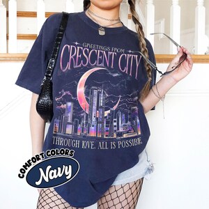 Greetings From Crescent City Shirt Comfort Colors, Through Love All Is Possible Tshirt, Lunathion Series SJM Merch, Fantasy Book Lover Tee bild 6