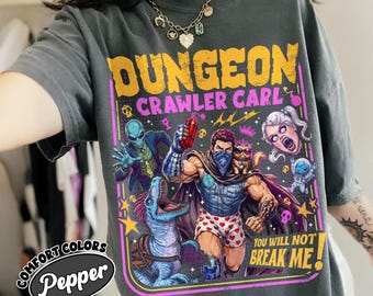 Dungeon Crawler Carl Bootleg Shirt Comfort Colors, Retro Princess Donut And Mongo Tshirt, You Will Not Break Me, Bootleg Shirt Sci Fi Book