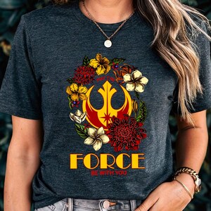 Vintage Floral May The Force Be With You Shirt, Floral Rebel T-shirt, Galaxy&#39;s Edge Tee, Comfort Color Star Wars 2025 Shirt TD-0424-TMRW