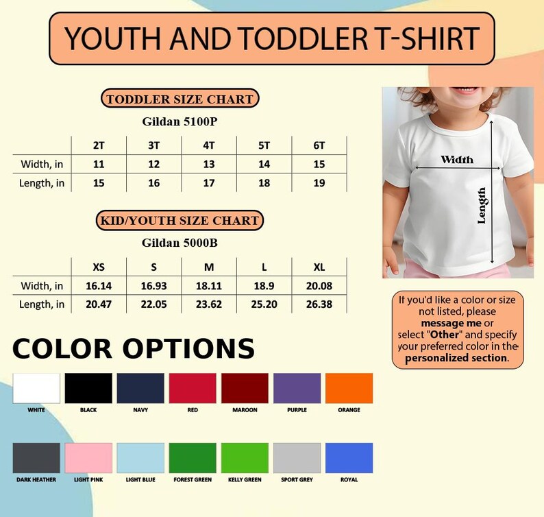 May include: A white t-shirt with size charts for youth and toddler sizes. The image includes a color chart with options like white, black, navy, red, and orange. The text reads "YOUTH AND TODDLER T-SHIRT".