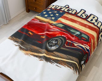 America Is Back Corvette Blanket | Patriotic Car Velveteen Plush Blanket