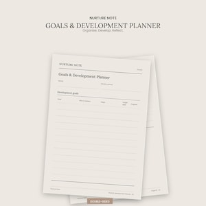 Może przedstawiać: Arkusz planera celów i rozwoju Nurture Note na jasnobeżowym tle. Tekst zawiera Nurture Note, Goals & Development Planner, Organise, Develop, Reflect, Name, Review period oraz Development goals z kolumnami na Goal, Why it matters, Steps, Target date i Progress.