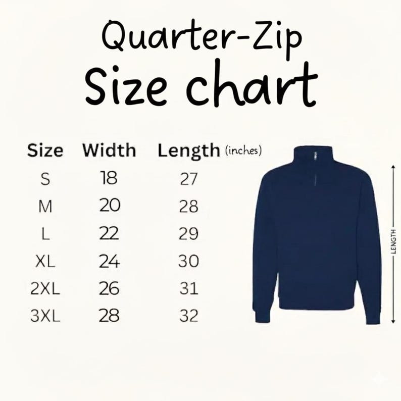 May include: A navy blue quarter-zip sweatshirt size chart. The chart lists sizes S to 3XL, with corresponding width and length measurements in inches. A graphic of the quarter-zip sweatshirt is on the right side of the chart.