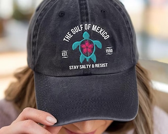 Embroidered Turtle Hat, Gulf of Mexico, Stay Salty & Resist