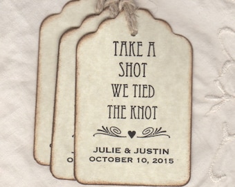 Mini Liquor Wine Bottle Shot Glass Wedding Favor Tag Take A Shot We Tied The Knot Tags - Rustic Vintage Style