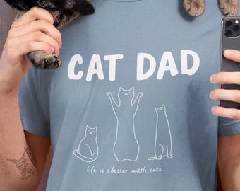 Cat Dad shirt | Cute cat silhouettes, Funny Cat Dad Shirt Life Is Better With Cats T-Shirt, Cat Lover Dad Gift, Cute Cat Owner Graphic Tee