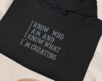 Embroidered Manifestation Hoodie, I Know Who I Am Hoodie, Minimal Affirmation Gift, Positive Mindset Sweatshirt,