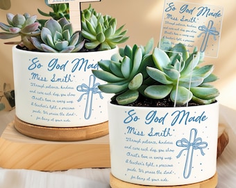 Christian Teacher Gift, So God Made a Teacher Plant Pot,Thank You Teacher Gift,Teacher Appreciation,Religious Desk Decor,Back to School Gift