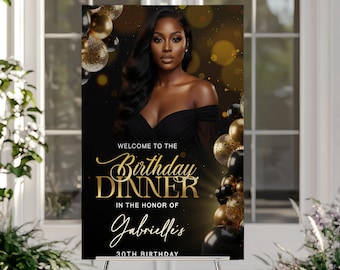 Black Gold Birthday Dinner Welcome Sign, Milestone Birthday Party, 30th Birthday Welcome, Birthday Sign for Her