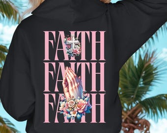 Faith Graphic Hoodie: Christian Religious Sweatshirt