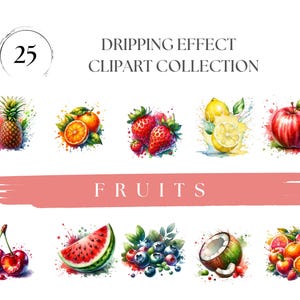 Bundle Fruits Clipart Watercolor Fruit Clipart Dripping Fruits PNG Fruity Illustration Watercolor Fruits PNG Fruit Clip Art Bundle Food PNG