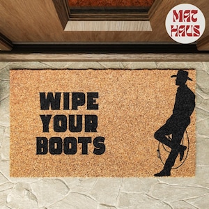 Wipe Your Boots | Personalized Doormat | Housewarming Gift | Natural Coir | Front Door Welcome Mat | Family Gift | Western Gift