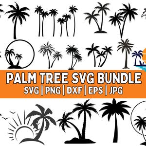 Palm Tree Svg, Palm Tree Silhouette, Palm Tree Cut Files, Palm Tree Svg Bundle, Palm Tree Clipart, Palm Tree Design Svg, Tropical Svg, Beach