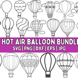 Hot Air Balloon SVG Bundle, Hot Air Balloon PNG Bundle, Hot Air Balloon Clipart, Hot Air Balloon SVG Cut Files for Cricut, Air Balloon Svg