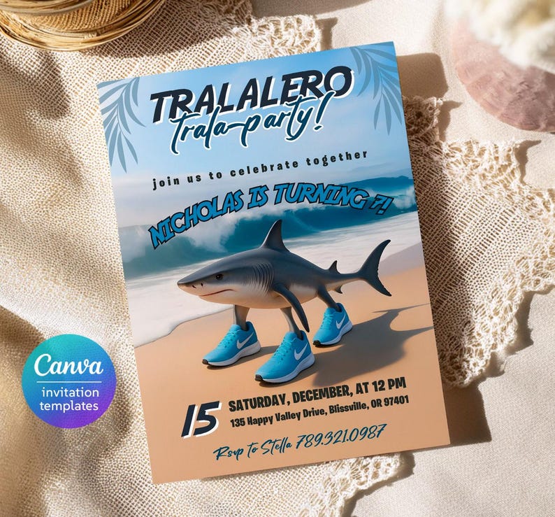 May include: A party invitation with a shark wearing blue sneakers on a beach. The invitation reads "TRALALERO Trala-party!" and "NICHOLAS IS TURNING 7!" with event details including the date, time, and location.
