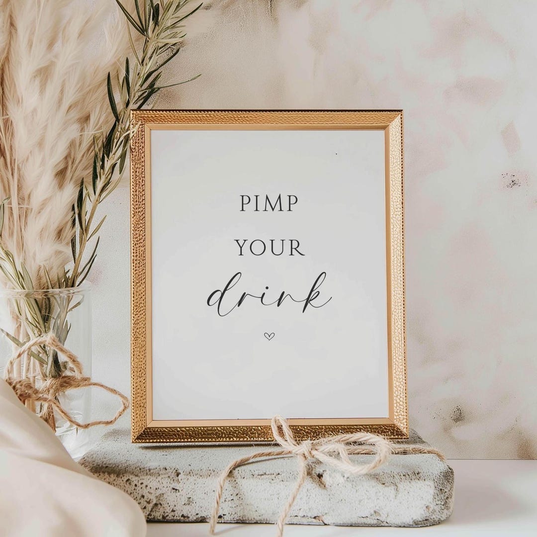 Pimp Your Drink Sign Wedding Party Decor digital Download JPEG pimp-your-drink-sign-wedding-party-decor-digital-download-jpeg