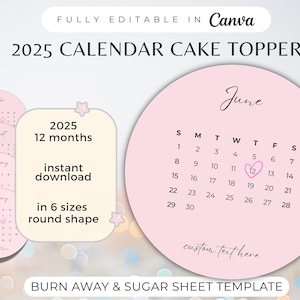 2025 Burn away cake topper template, Canva Calendar Cake Topper, Custom Round Cake Topper, Cake topper editable printable, circle 10 inch