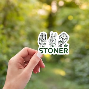 Stoner Sticker