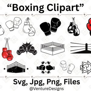 May include: A collection of boxing-themed clipart images in various styles. Includes illustrations of boxing gloves, a punching bag, a boxing ring, and other related elements. The text "Boxing Clipart" is at the top, with file type information at the bottom.