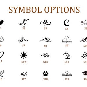 Puede incluir: Imagen que muestra varias opciones de s&iacute;mbolos. El texto "SYMBOL OPTIONS" est&aacute; en la parte superior. Los s&iacute;mbolos incluyen un coraz&oacute;n, un p&aacute;jaro, un s&iacute;mbolo de infinito, una luna creciente, un p&aacute;jaro en una rama, dos corazones, flores, monta&ntilde;as, un libro abierto, una cordillera, un coraz&oacute;n, un sol, una hoja, una palmera, estrellas, una mariposa, una estrella fugaz, una huella de pata, un libro con un coraz&oacute;n y un birrete.