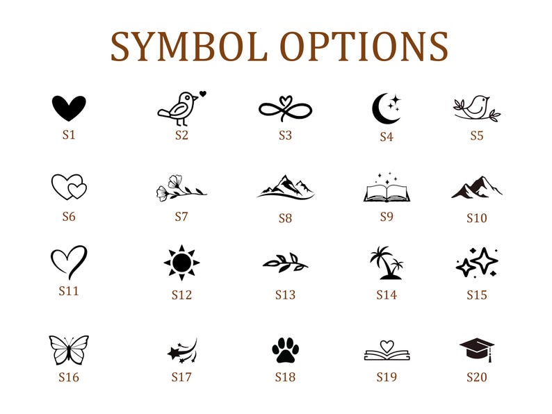 Puede incluir: Imagen que muestra varias opciones de s&iacute;mbolos. El texto "SYMBOL OPTIONS" est&aacute; en la parte superior. Los s&iacute;mbolos incluyen un coraz&oacute;n, un p&aacute;jaro, un s&iacute;mbolo de infinito, una luna creciente, un p&aacute;jaro en una rama, dos corazones, flores, monta&ntilde;as, un libro abierto, una cordillera, un coraz&oacute;n, un sol, una hoja, una palmera, estrellas, una mariposa, una estrella fugaz, una huella de pata, un libro con un coraz&oacute;n y un birrete.
