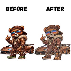 May include: A brown teddy bear wearing a brown leather jacket, sunglasses, and a baseball cap, standing next to a brown sports car. The bear is holding a gold chain with a dollar sign pendant. The words "BEFORE" and "AFTER" are written above the image.