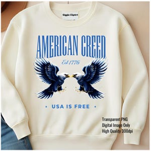 Disegno per maglietta American Eagle in formato PNG - Download digitale della libertà patriottica degli Stati Uniti per magliette, tazze e decorazioni per la casa, stampa artistica del credo americano risalente al 1776