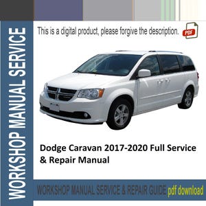 Dodge Caravan 2017-2020 Full Service & Repair Manual PDF | Maintenance, Engine, Transmission, pdf Download