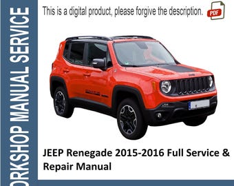 JEEP Renegade 2015-2016 Full Service & Repair Manual PDF | Wiring Diagrams, Maintenance, Engine, Transmission, pdf Workshop Download