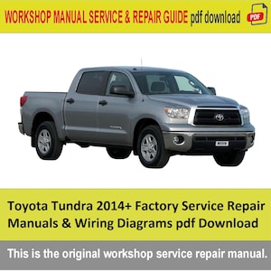 Toyota Tundra 2014+ Factory Service Repair Manuals & Wiring Diagrams pdf Download
