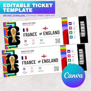 May include: Two identical World Cup 2026 ticket templates featuring the text France vs England, the World Cup trophy, and colorful geometric patterns. The tickets include details for gate C12, section 135, row 12, seat 18, a QR code, and a barcode.