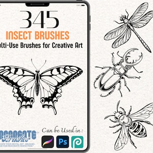 May include: Digital art brushes for creative use, featuring insect illustrations. The image displays a butterfly, dragonfly, beetle, and bee. Text reads "345 Insect Brushes" and "Multi-Use Brushes for Creative Art." Compatible with Procreate, Photoshop, and Affinity.