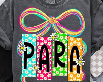 Para Png, Neon Para Png, Para Coquette Bow Png, Paraprofessional Png, Preppy Para Png Design, Back To School Png, First Day of School Png