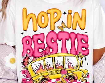 Hop In Bestie Png, Struggle Bus Png, First Day of School Png, Best Friends Png, Back to School Png, Funny Girly Anxiety, Mental Health Png