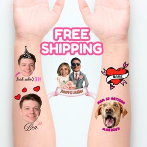 May include: A collection of temporary tattoos featuring various designs: a person wearing a party hat with the text look who's 31!, a person with the name Ben, a wedding couple illustration with the text Joseph & Lauren, a heart with an arrow and the text NAME, and a dog with the text MOM IS GETTING MARRIED.
