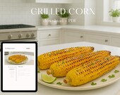 Grilled Corn on the Cob – Printable BBQ Side Dish Recipe PDF | Easy Summer Cookout Favorite
