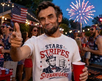 Stars, Stripes & Shenanigans Abe Lincoln T-Shirt | Patriotic 4th of July Humor