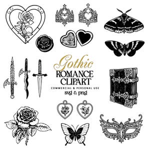 May include: A set of black and white gothic romance clip art images. The images include a heart with a rose, a crown, a locket, a butterfly, a dagger, a book, a rose, a mask, and a butterfly. The text "Gothic Romance Clipart" is written in gold lettering.
