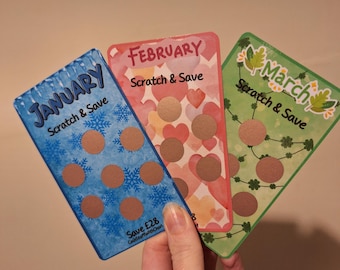 Monthly Scratch & Save trackers and Monthly Saver Trackers