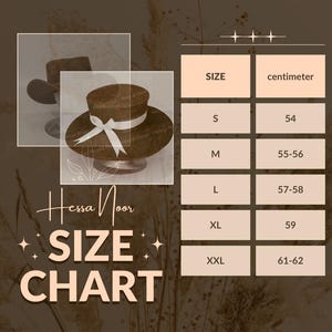 May include: A size chart for hats, featuring a brown hat with a white ribbon. The chart includes sizes S to XXL, with corresponding measurements in centimeters, ranging from 54 cm to 61-62 cm. The brand name "Hessa Noor" is also visible.