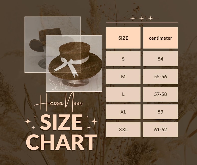 May include: A size chart for hats, featuring a brown hat with a white ribbon. The chart includes sizes S to XXL, with corresponding measurements in centimeters, ranging from 54 cm to 61-62 cm. The brand name "Hessa Noor" is also visible.