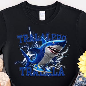 Tralalero Tralala Funny Shark Meme T-shirt, Shark with shoes meme tshirt, tshirt, gift