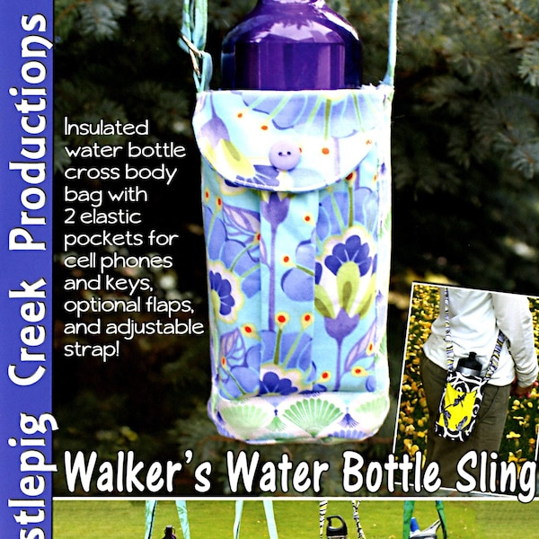 New - Walker's Water Bottle Sling Pattern - Whistlepig Creek Productions