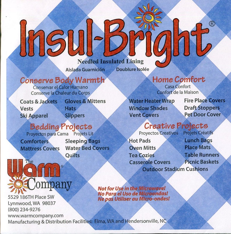 Puede incluir: Marca Insul-Bright, forro acolchado con aguja, para el confort del hogar, la ropa de cama y los proyectos creativos. El logotipo de la empresa presenta un sol con rayos. El texto "&iexcl;No para el uso en el microondas!" est&aacute; impreso en rojo.