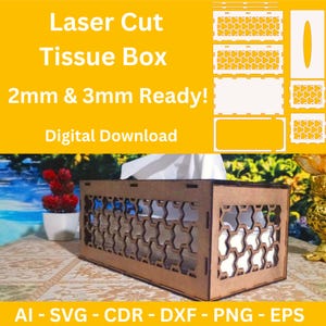 May include: A laser-cut tissue box made of brown wood, with a honeycomb pattern on the sides. The text "Laser Cut Tissue Box" and "2mm & 3mm Ready!" are visible. The design is available as a digital download.