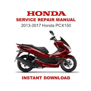 Instrukcja serwisowa i naprawcza Hondy PCX150 z lat 2013–2017