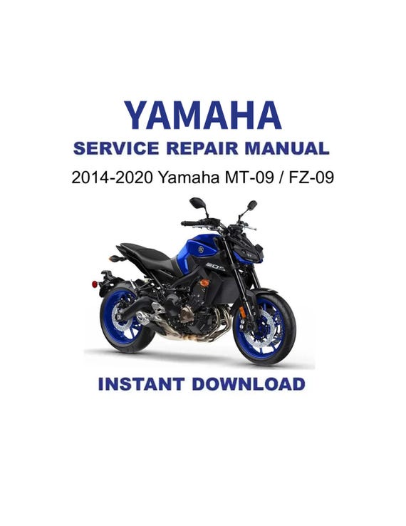 2014-2020 Yamaha MT-09 / FZ-09 Service Repair Workshop Manual - Etsy