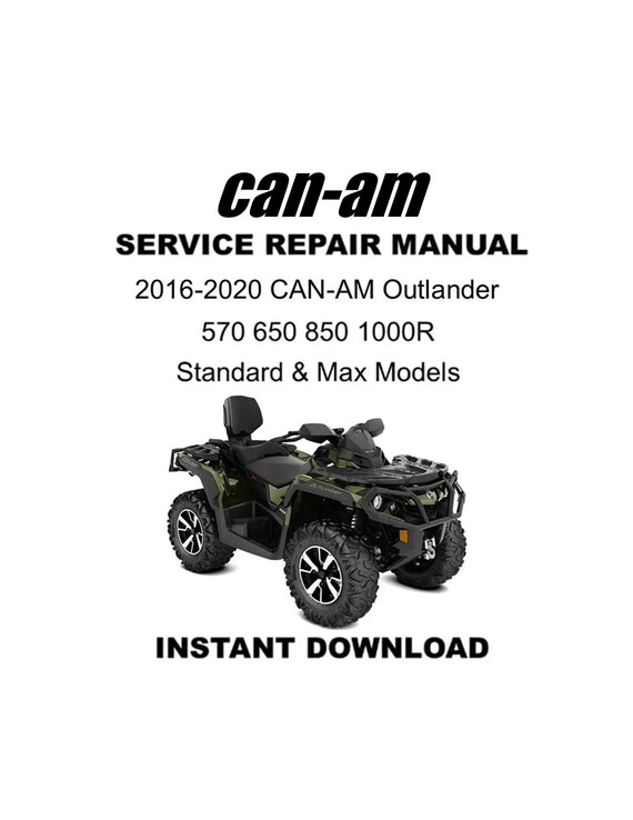 2016-2020 Can-am Outlander 570 650 850 1000 & Max Models Service