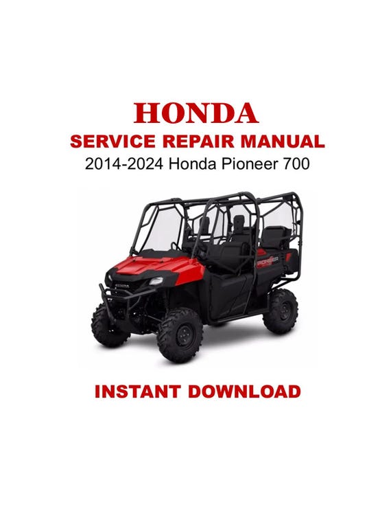 2014-2024 Honda Pioneer 700 Service Repair Manual - Etsy
